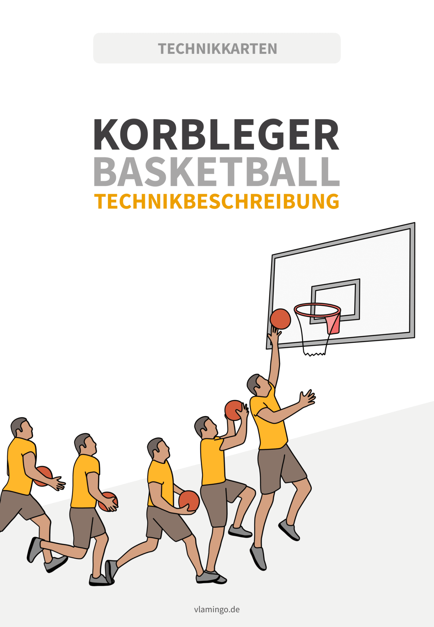 Korbleger Basketball Bewegungsbeschreibung Technikanalyse