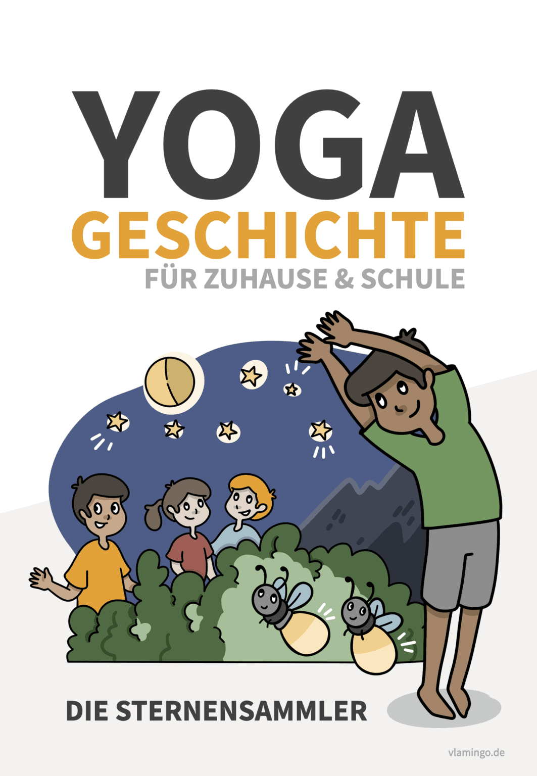 Yoga Geschichten F R Kinder F R Zuhause Kita Etc Kinderyoga